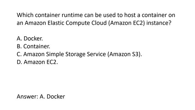 AWS Solutions Architect Associate Exam Question - What Container Runtime for Amazon EC2 смотреть онлайн