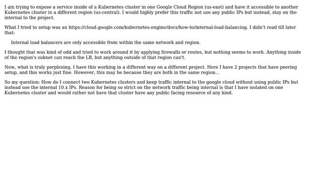 How to make an internal load balancer in a google cloud kubernetes instance be accessible from...