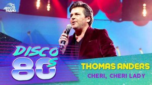 ️ Thomas Anders - Cheri, Cheri Lady (Дискотека 80-х 2013)