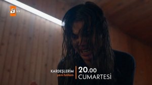 Kardeşlerim 108. Bölüm Fragmanı