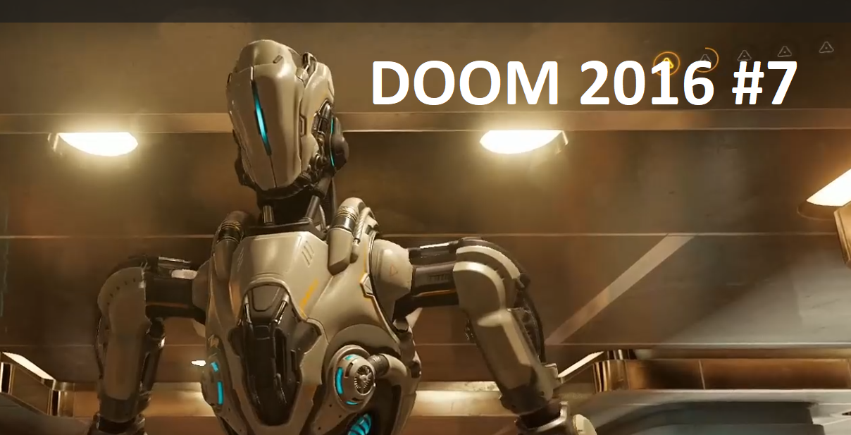 DOOM 2016 #7