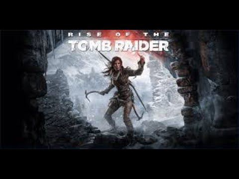 Rise of the Tomb raider часть 1 (18+)