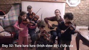 Day 32: family band challenge during the Coronavirus crisis - Tura lura lura