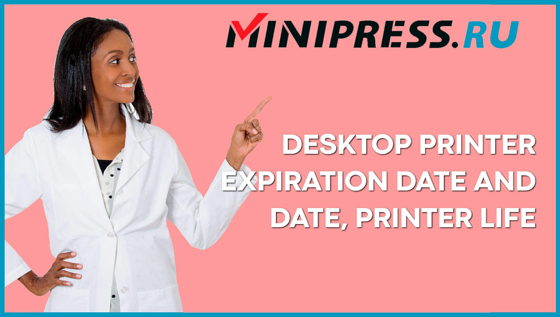 Desktop printer expiration date and date printer life