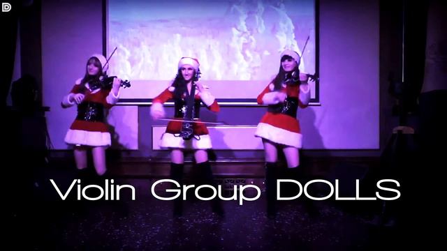 Новогодняя шоу-программа - трио Violin Group DOLLS (LIVE) смотреть онлайн