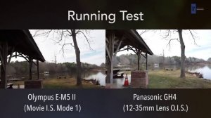 Olympus E M5 II vs. Panasonic GH4: Video Image Stabilization Comparison