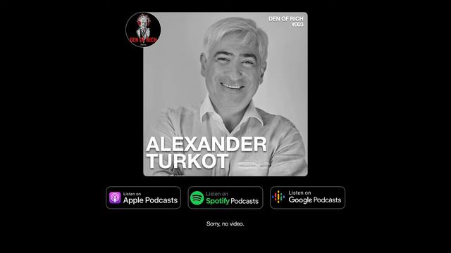 #003 Александр Туркот: Корпорации, инвестиции, социальные медиа, ИТ-проекты. смотреть онлайн