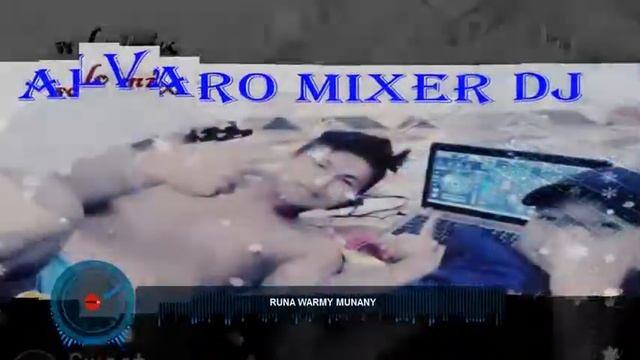 wayra taki runa warmi munani dj alavaro смотреть онлайн