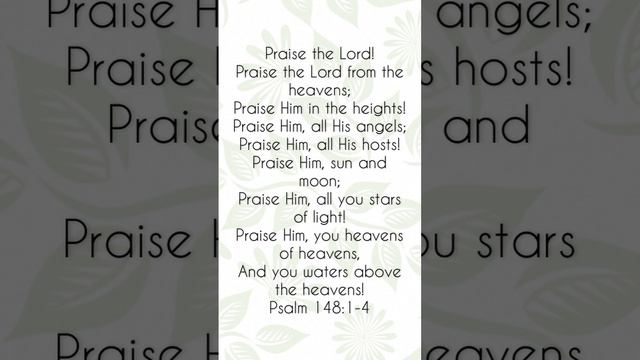 Praise The Lord! | Psalm 148:1-4