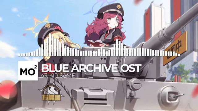 ブルーアーカイブ Blue Archive OST 43. KIRISAME