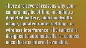 Why does my security camera keep going offline?