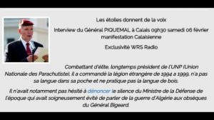 Interview du Général PIQUEMAL à Calais 09h30 samedi 06 février 