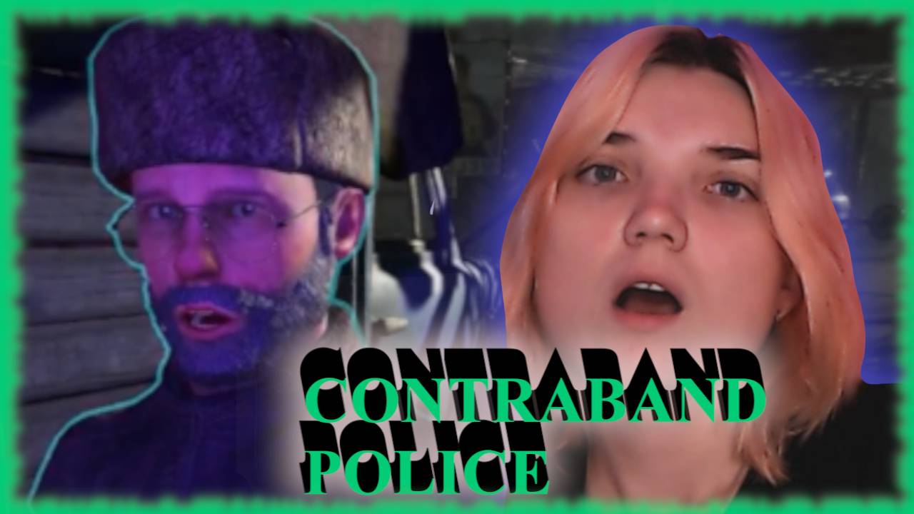 CONTRABAND POLICE /9/ КАКАЯ-ТО РУТИНА!!!