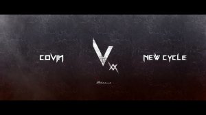 Covin - New Cycle