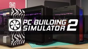 ТЫ Ж ПРОГРАММИСТ 2 ► PC Building Simulator 2 OPEN BETA | ОБЗОР