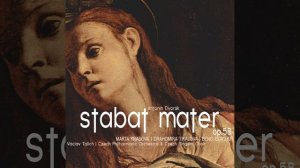 Stabat Mater, Op. 58: Stabat Mater Dolorosa