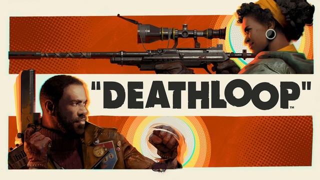 Это не рогалик, но все циклично // DEATHLOOP #1 смотреть онлайн
