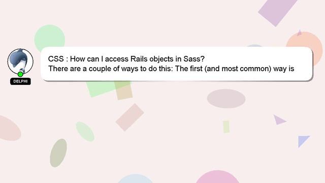CSS : How can I access Rails objects in Sass? смотреть онлайн