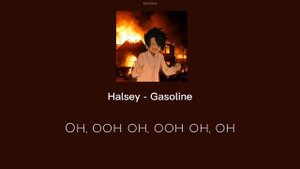 ✨ Halsey - Gasoline (sped up + lyrics) ✨