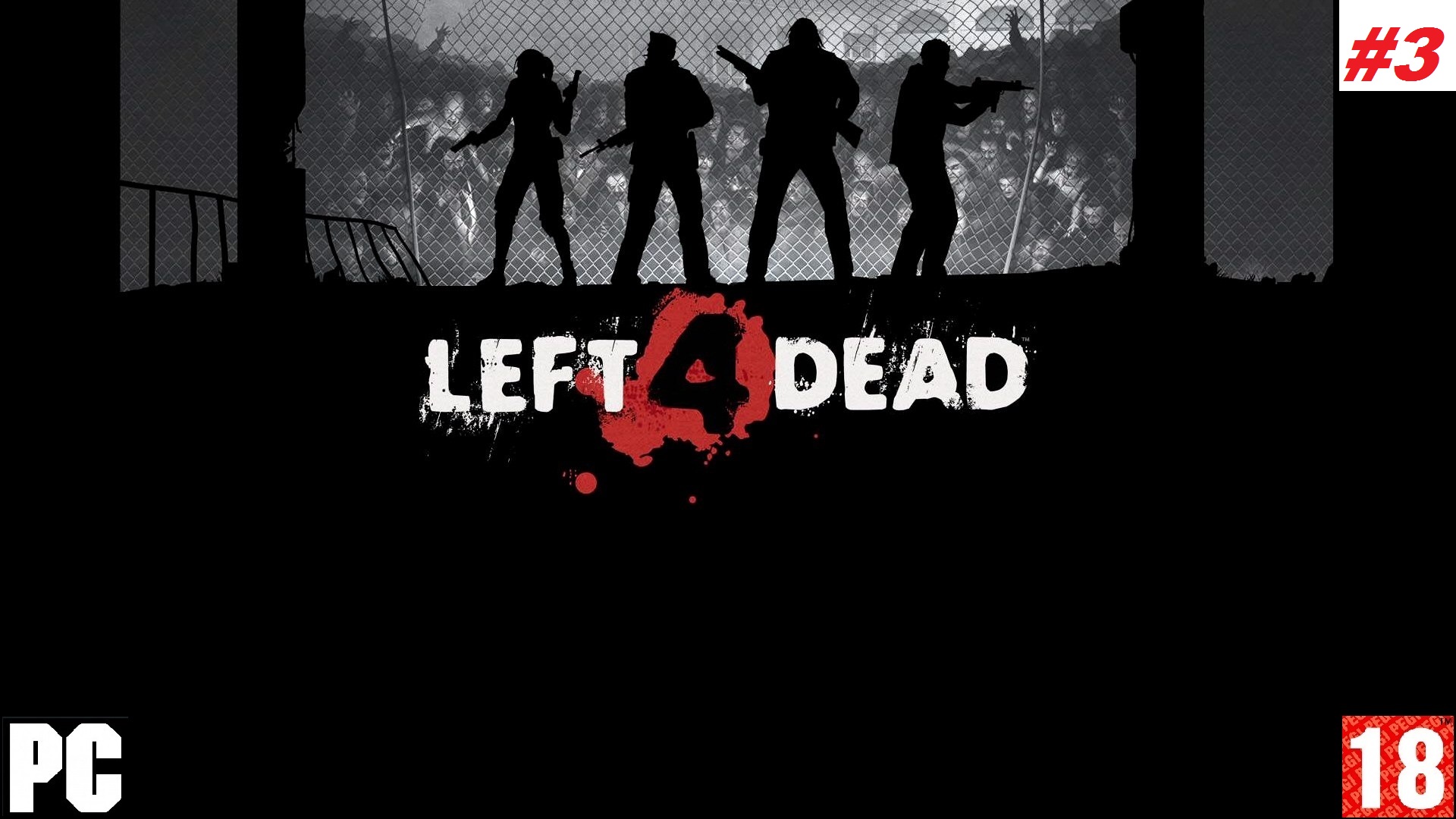 Прохождение игр, Left 4 Dead, Часть 3.(без комментариев).mp4