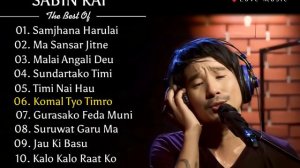 Best of Sabin Rai | Top 10 Superhit Songs | Love Song ❤️ | Nepali Songs