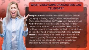 What video game characters can teleport?