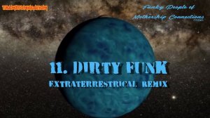 Transfonkcation Snippet 11: Dirty Funk (Extraterrestrical Remix)