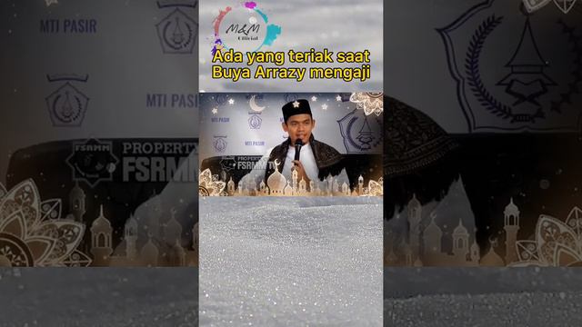 Perhatikan tangan buya arrazy |Masyaallah atas izin Allah mulut terkunci