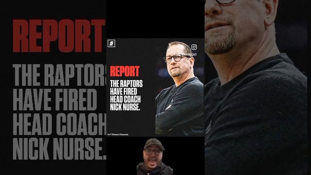 Why the #raptors fired Nick Nurse????