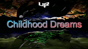 ??Unknown Brain - Childhood Dreams??