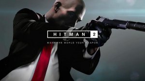 Игрофильм Hitman 2 ➤ Без комментариев