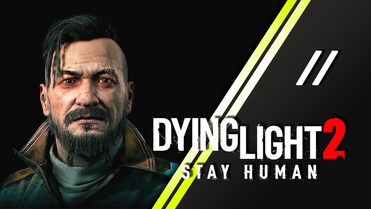 Dying Light 2 Stay Human | 11