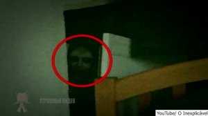 Самые страшные видео найденные в интернете