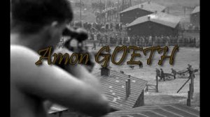 A.G.K : Amon GOETH