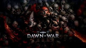 Warhammer 40000 Dawn of War III OST - Full Game Soundtrack