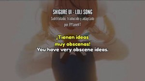 SHIGURE UI LOLI SONG | SUB ESPAÑOL  ¡COMPLETO!