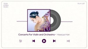 한희수 Heesue Han: Concerto For Violin and Orchestra MUSIC