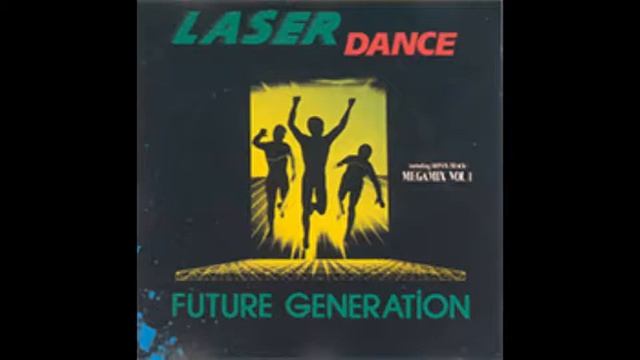 Laserdance - Future Generation full album Incl. Megamix  Vol.1