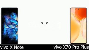 Vivo X Note vs Vivo X70 Pro Plus