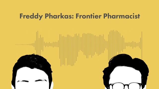 Freddy Pharkas: Frontier Pharmacist: Wikicast 011