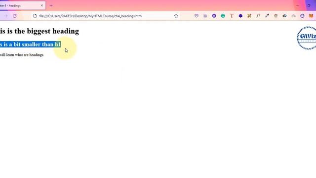 Chapter 4 - Different types of Headings in HTML | Heading Tags in HTML | GWiz Academy