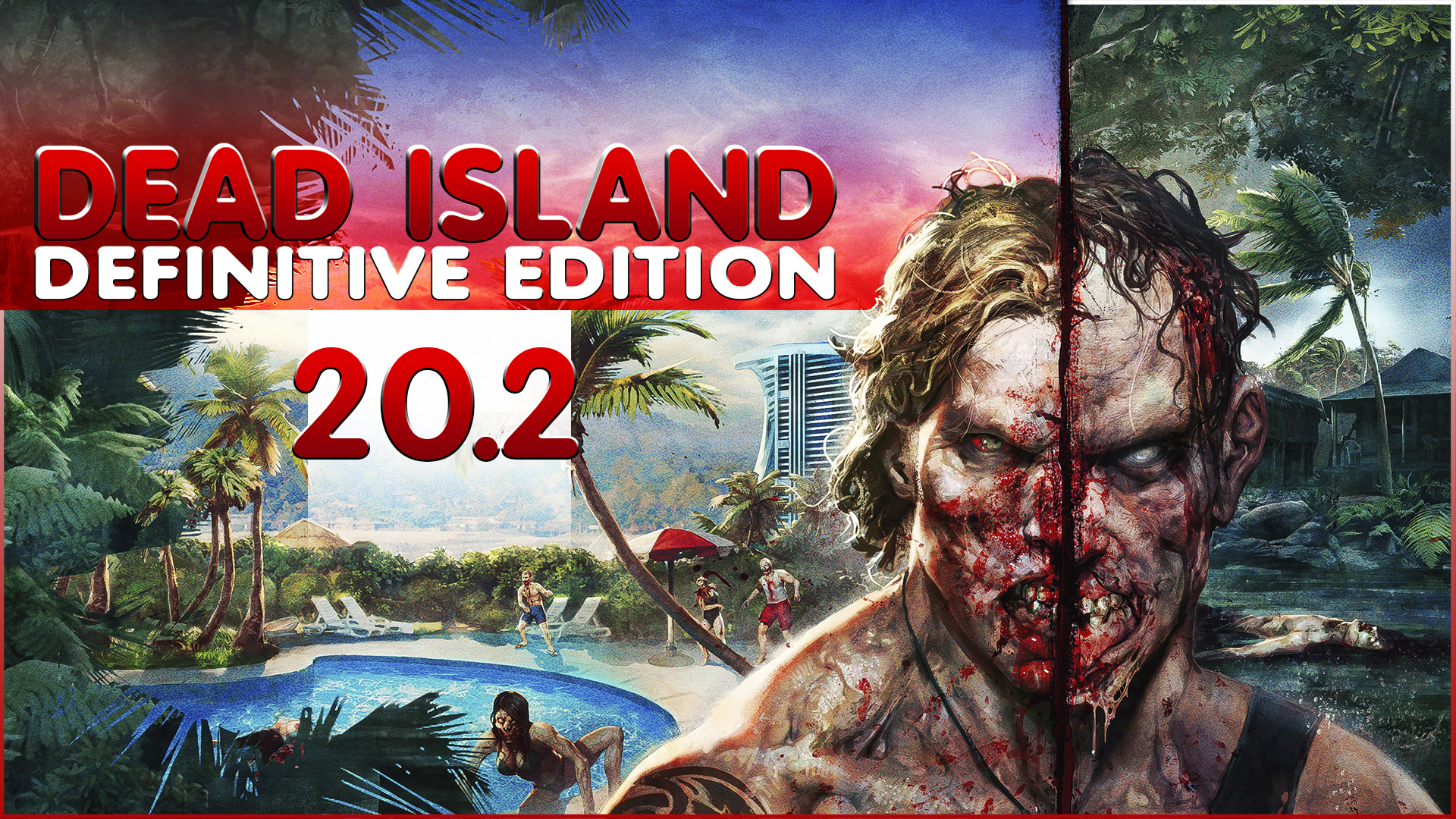 Глубокое прохождение Dead Island Definitive Edition Часть 20.2