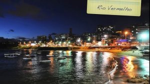 Cidade do Salvador - Bahia "Terra da Alegria"