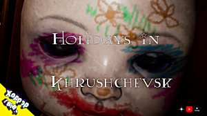 Алекс в Хрущёвске • Holidays in Khrush полное прохождение