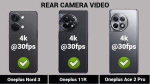OnePlus Nord 3 Vs OnePlus 11R Vs OnePlus Ace 2 Pro