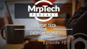 MrpTech Podcast 70 | NextCloudPi and Contest Winners | 2017 09 25