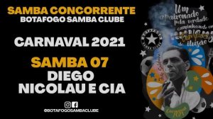 Samba Campeão - Botafogo Samba Clube - Carnaval 2021