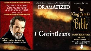 46 | -  l Corinthians: SCOURBY DRAMATIZED KJV AUDIO BIBLE with music, sounds effects and many voice