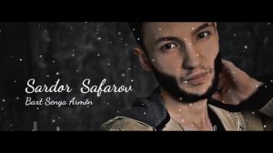 Sardor Safarov - Baxt senga armon