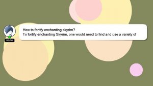 How to fortify enchanting skyrim?